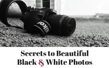Secrets to Beautiful Black & White Photos