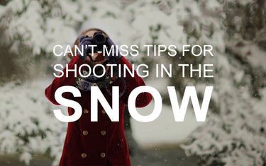 Can’t-Miss Tips for Shooting in the Snow