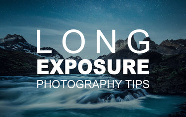 Long Exposure Photography Tips: Take Your Night Photography to the Next Level!