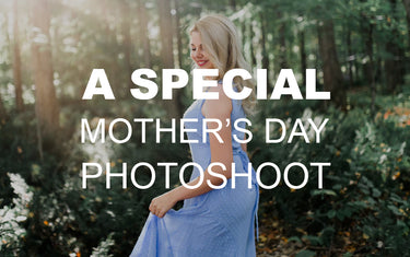 A Special Mother’s Day Photoshoot