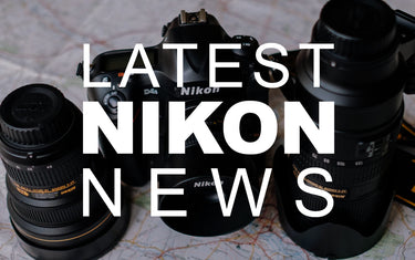 Latest Nikon News