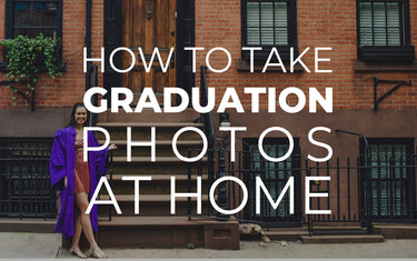 How to Take Graduation Photos at Home