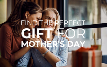 Find the Perfect Gift for Mother’s Day