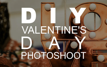 DIY Valentine's Day Photoshoot