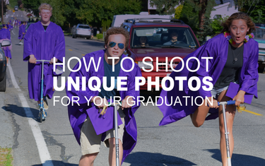 How to Shoot Unique Photos for Your Graduation