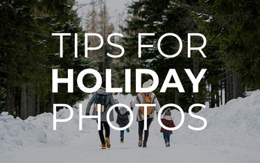 Tips For Holiday Photos