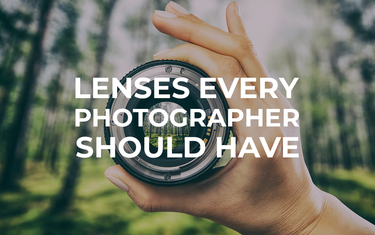 Lenses Every Photographer Should Have