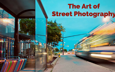 The Art of Street Photography