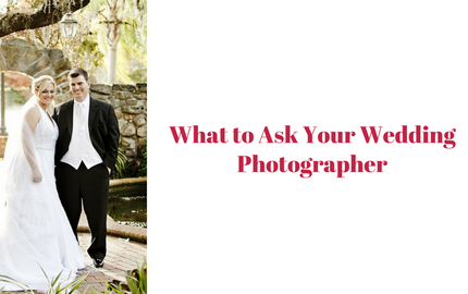 What to Ask Your Wedding Photographer