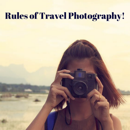 Rules of Travel Photography