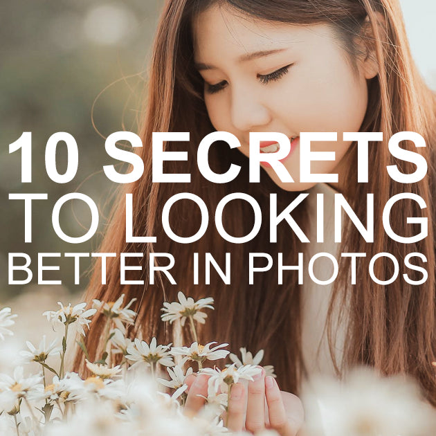 10 Secrets to Looking Better in Photos