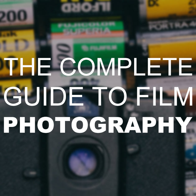 The Complete Guide to Film Photography