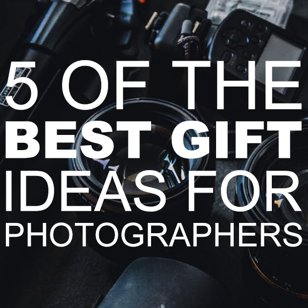 5 of the Best Gift ideas for Photographers