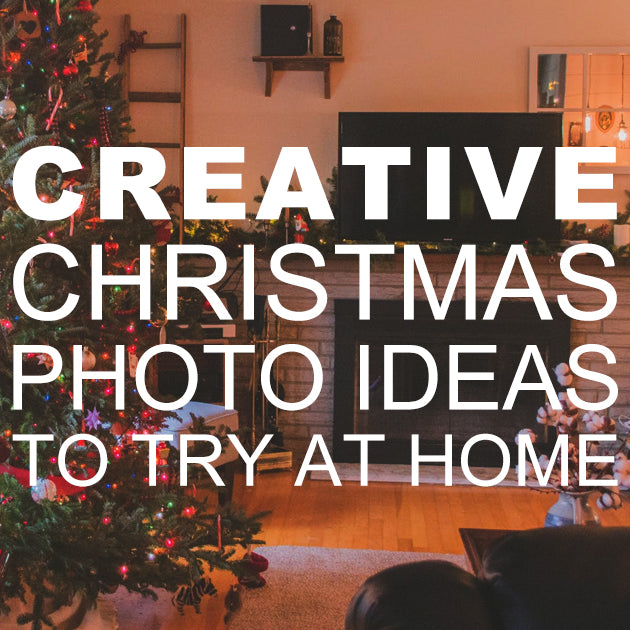 Creative Christmas Photo Ideas to Try at Home