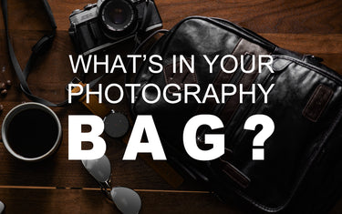 What’s in Your Photography Bag?