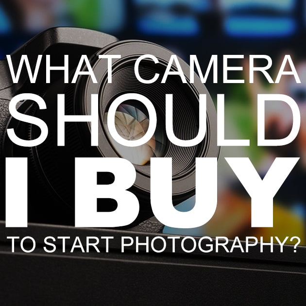 What Camera Should I Buy to Start Photography?