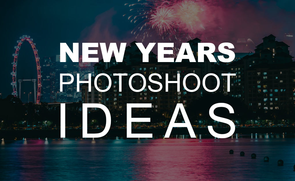 New Year’s Photoshoot ideas