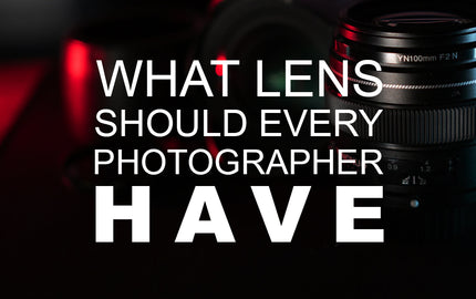 What Lens Should Every Photographer Have?