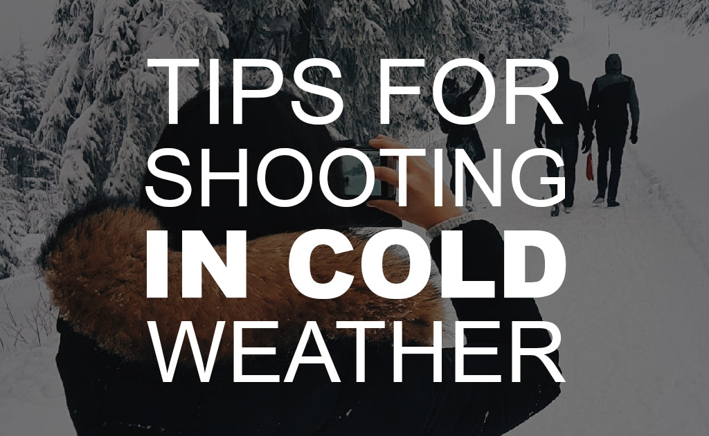 Tips for Shooting in Cold Weather