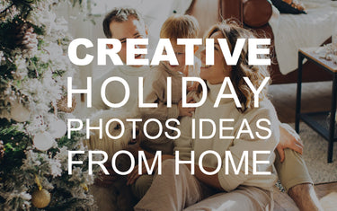 Creative Holiday Photos Ideas from Home