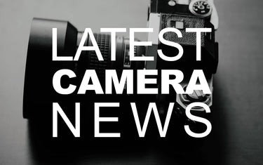 Latest Camera News