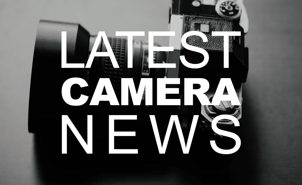 Latest Camera News