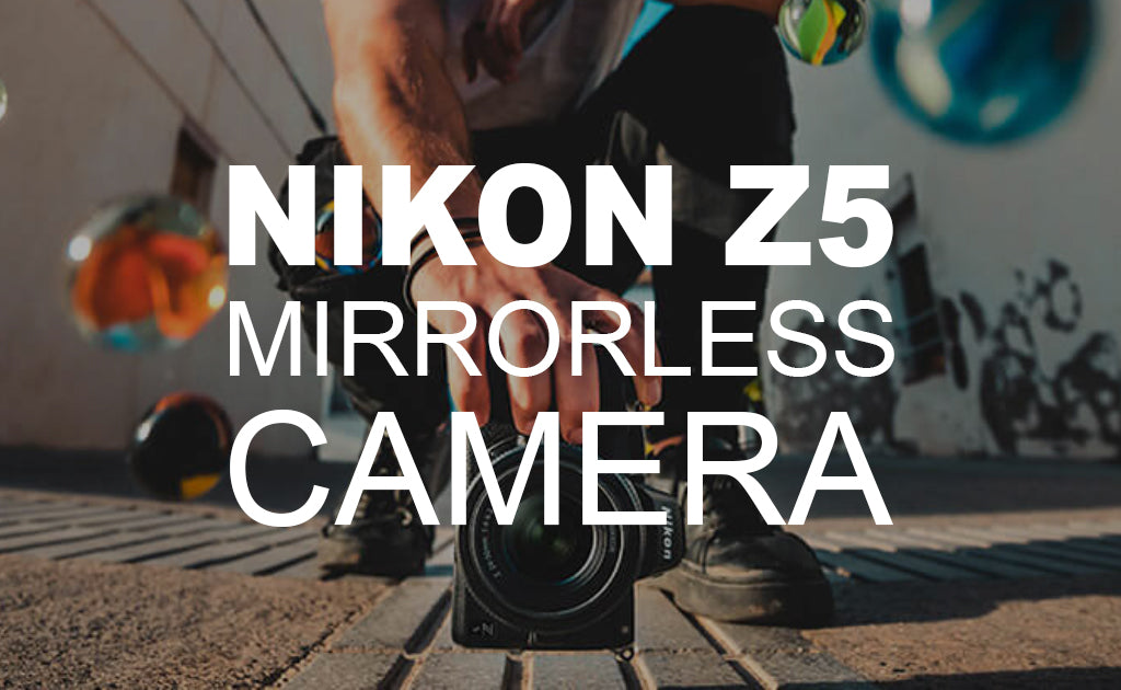 Nikon Z5 Mirrorless Camera