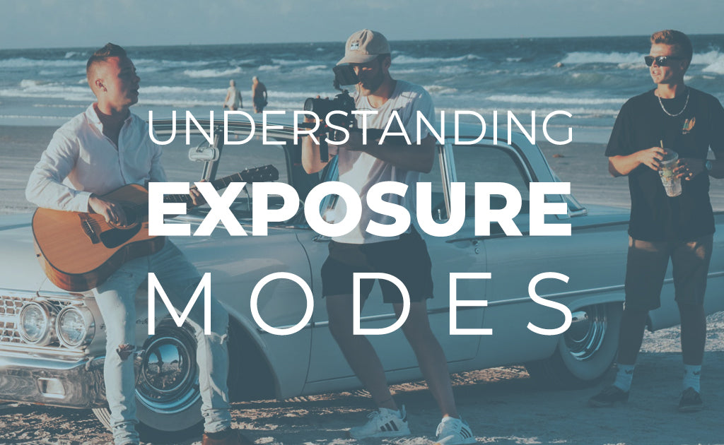 Understanding Exposure Modes