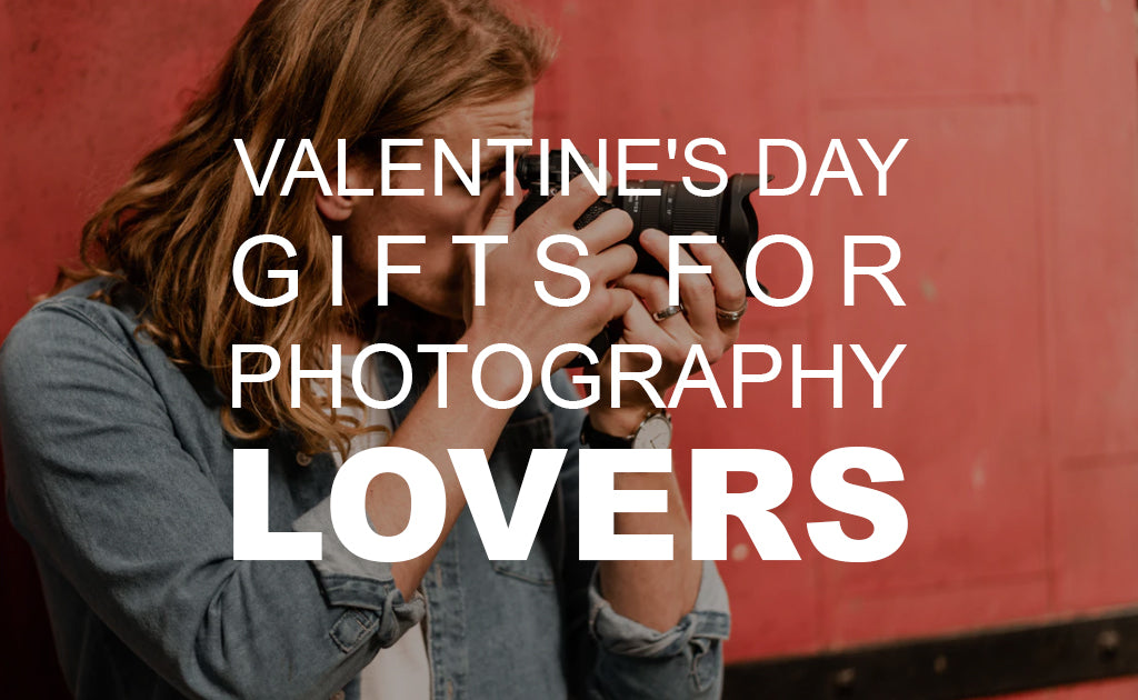 Valentine's Day Gifts for Photography Lovers