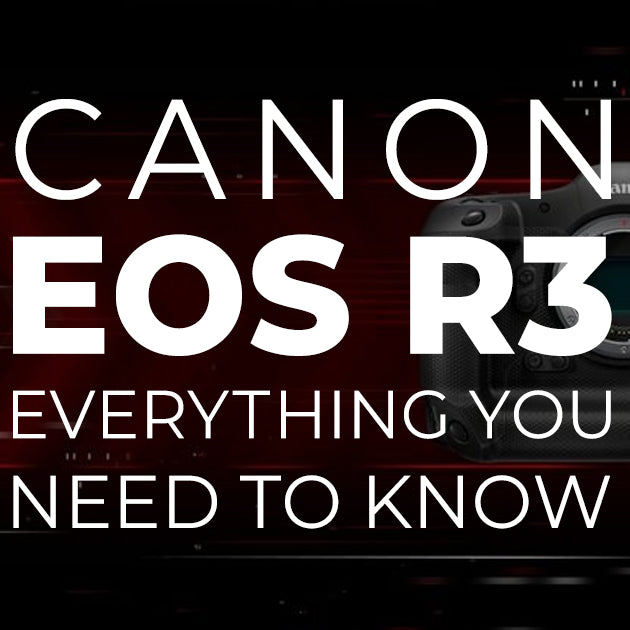 Canon EOS R3-Everything You Need to Know