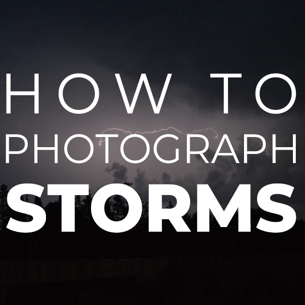 How to Photograph Storms
