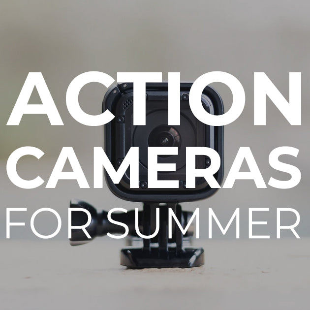 Action Cameras for Summer