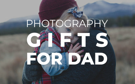 Photography Gifts for Dad