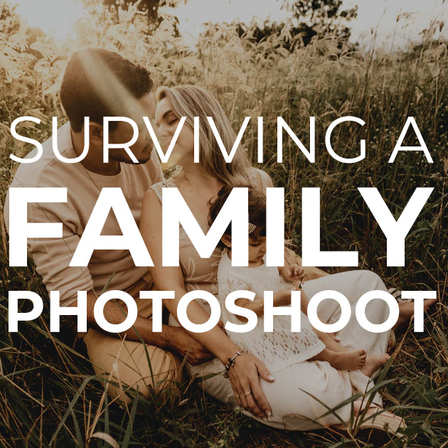 Surviving a Family Photoshoot