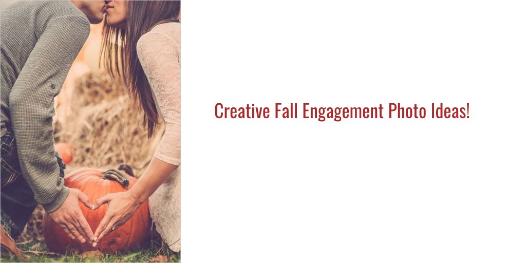 Creative Fall Engagement Photo Ideas