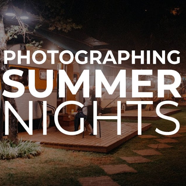Photographing Summer Nights