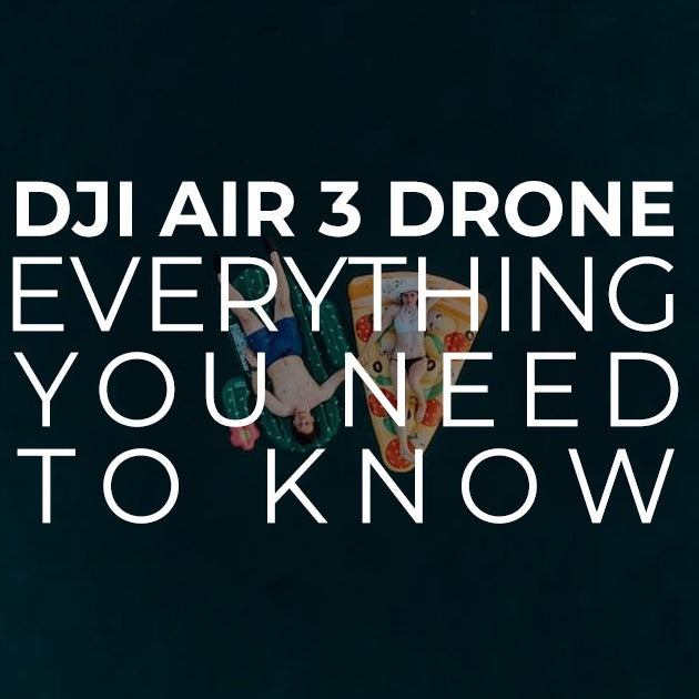 DJI Air 3 Drone: Everything You Need to Know