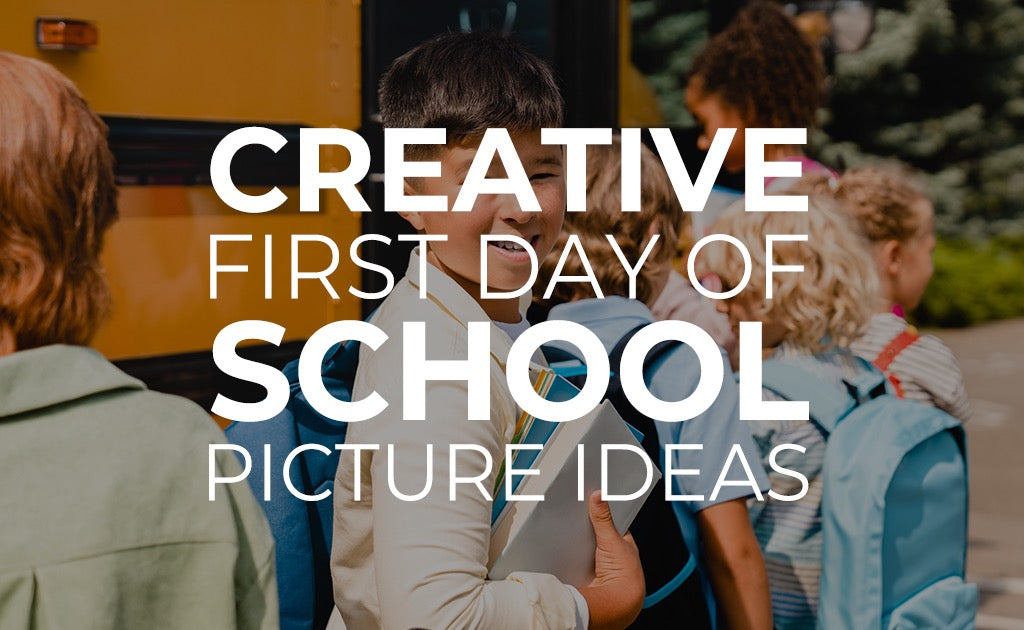 Creative First Day of School Picture Ideas