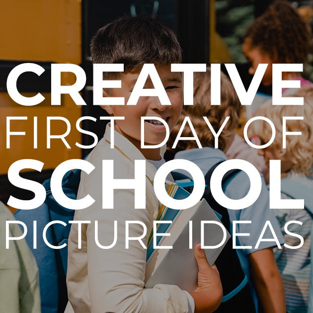 Creative First Day of School Picture Ideas