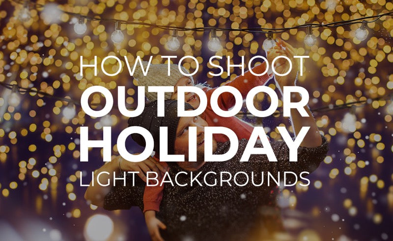 How to Shoot Outdoor Holiday Light Backgrounds
