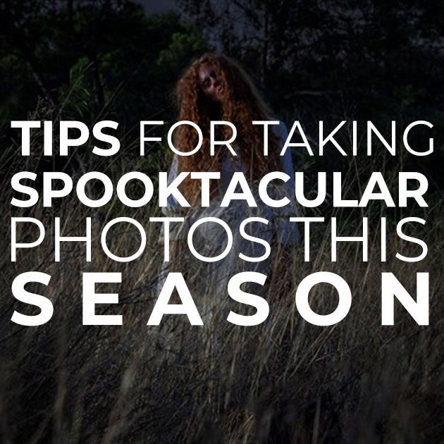 Tips for taking Spooktacular photos this season
