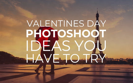 Valentines Day Photoshoot Ideas You Have to Try