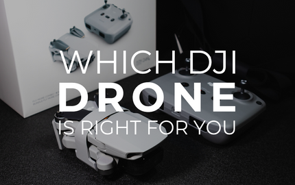 Which DJI Drone is Right for You?