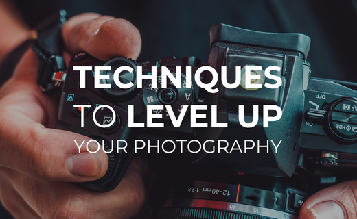 Techniques to Level up your Photography