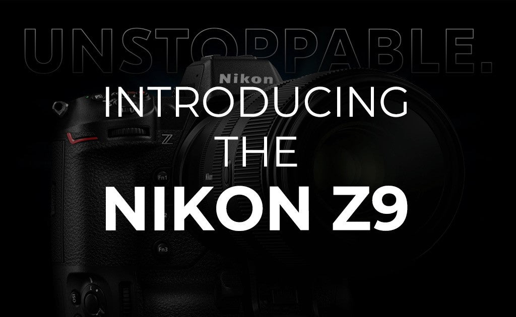 Introducing the Nikon Z9