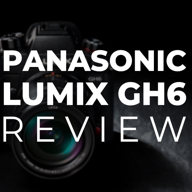 Panasonic Lumix GH6 review