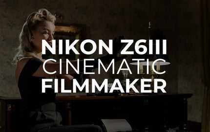 Nikon Z6111-Cinematic Filmaker